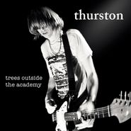 Thurston Moore, Trees Outside The Academy (CD)