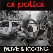 Oi Polloi, Alive & Kicking (CD)
