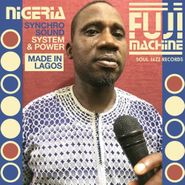 Nigeria Fuji Machine, Synchro Sound System & Power (LP)