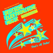 Various Artists, Deutsche Elektronische Musik Vol. 3: Experimental German Rock & Electronic Music 1971-81 (CD)