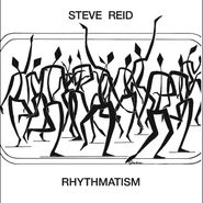 Steve Reid, Rhythmatism (CD)