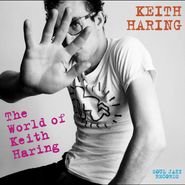 Various Artists, Soul Jazz Records Presents: The World Of Keith Haring [Deluxe Edition] (LP)