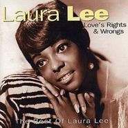 Laura Lee, Love's Rights & Wrongs: The Best Of Laura Lee (CD)
