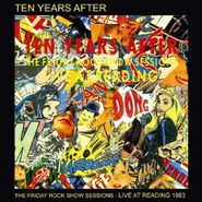 Ten Years After, The Friday Rock Show Sessions: Live At Reading 1983 (CD)
