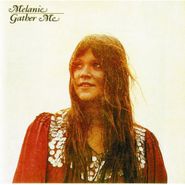 Melanie, Gather Me (CD)