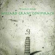 Willard Grant Conspiracy, Pilgrim Road (CD)