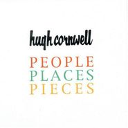 Hugh Cornwell, People Places Pieces (CD)