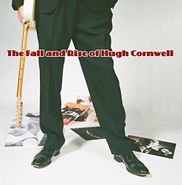 Hugh Cornwell, The Fall & Rise Of Hugh Cornwell (LP)