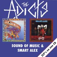 The Adicts, Sound Of Music / Smart Alex (CD)