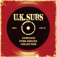 U.K. Subs, Complete Punk Singles Collection (CD)