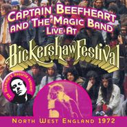 Captain Beefheart & The Magic Band, Live At Bickershaw Festival 1972 (CD)