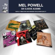 Mel Powell, Six Classic Albums (CD)