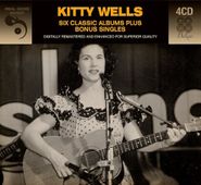 Kitty Wells, Six Classic Albums Plus Bonus Singles (CD)