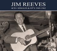 Jim Reeves, Singles & EPs 1949-1962 (CD)