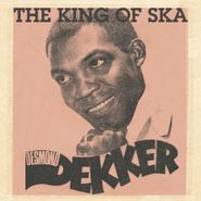 Desmond Dekker, The King Of Ska (LP)