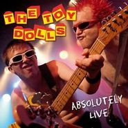 Toy Dolls, Toy Dolls-Absolutely Live (CD)