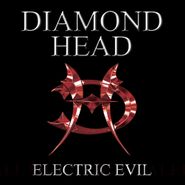Diamond Head, Electric Evil (CD)