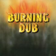 The Revolutionaries, Burning Dub (LP)