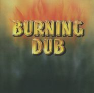 The Revolutionaries, Burning Dub (CD)