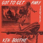 Ken Boothe, Got To Get Away (LP)
