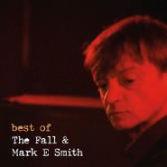 The Fall, Best Of The Fall & Mark E. Smith (LP)