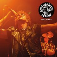 The Anti-Nowhere League, Best Of Live (LP)
