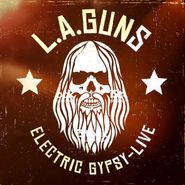 L.A. Guns, Electric Gypsy - Live (CD)