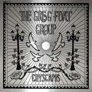 The Greg Foat Group, Cityscapes [Record Store Day] (LP)