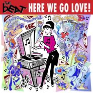 The Beat, Here We Go Love (LP)