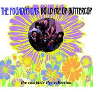 The Foundations, Build Me Up Buttercup: The Complete Pye Collection (CD)