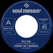 Cookin' On 3 Burners, This Girl [Record Store Day] (7")