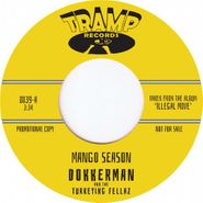 Dokkerman & The Turkeying Fellaz, Mango Season (7")