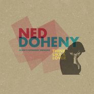 Ned Doheny, Think Like A Lover (Mudd's Extended Versions) (12")