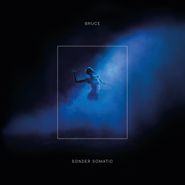 Bruce, Sonder Somatic (CD)