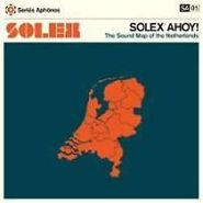 Solex, Solex Ahoy! Sound Map Of The Netherlands (LP)