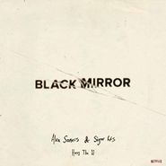 Alex Somers, Black Mirror: Hang The DJ [OST] (LP)