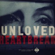 Unloved, Heartbreak (CD)