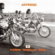 Flower Travellin' Band, Anywhere (LP)