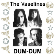 The Vaselines, Dum-Dum [Record Store Day Clear Vinyl] (LP)