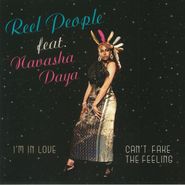 Reel People, I'm In Love / Can't Fake The Feeling (LP)