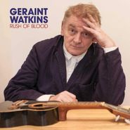Geraint Watkins, Rush Of Blood (CD)