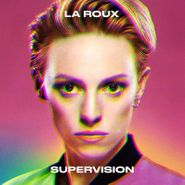 La Roux, Supervision (CD)