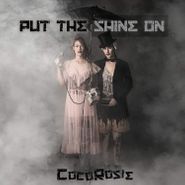CocoRosie, Put The Shine On [Colored Vinyl] (LP)