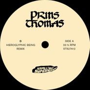 Prins Thomas, Hieroglyphic Being Remixes (12")