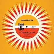 Nolan Porter, If I Could Only Be Sure / Keep On Keepin' On (7")