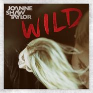 Joanne Shaw Taylor, Wild [Deluxe Edition] (LP)