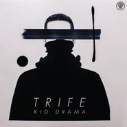 Kid Drama, Trife EP (12")