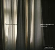 The Wedding Present, Marc Riley Sessions Vol. 2 (CD)