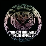 Artificial Intelligence, Timeline Remixed (12")