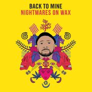 Nightmares On Wax, Back To Mine (CD)